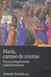 María, Camino De Retorno