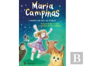 Maria Campinas, a Menina que Veio das Estrelas