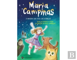 Bertrand.pt - Maria Campinas, a Menina que Veio das Estrelas