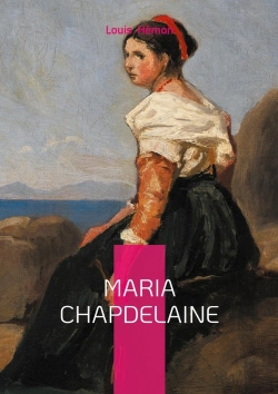 Bertrand.pt - Maria Chapdelaine : Roman Québécois