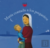 María Contada A Los Pequeños