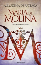 Maria De Molina Tres Coronas Medievales