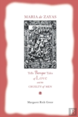 Bertrand.pt - Maria De Zayas Tells Baroque Tales Of Love And The Cruelty Of Men