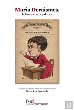 Bertrand.pt - Maria Deraismes, La Fuerza De La Palabra 