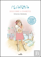 Maria Descobre a Diabetes