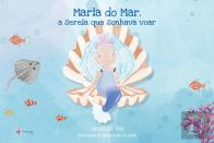 Maria do Mar, a Sereia que Sonhava Voar