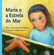 Maria e a estrela do mar