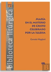 Maria En El Misterio De Cristo Celebrado Por La Iglesia