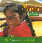 Maria, Enfant Du Lac Titicaca