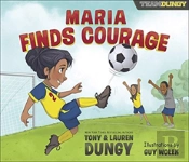 Maria Finds Courage