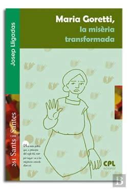 Bertrand.pt - Maria Goretti, La Misèria Transformadora