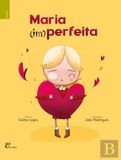 Maria (Im)Perfeita