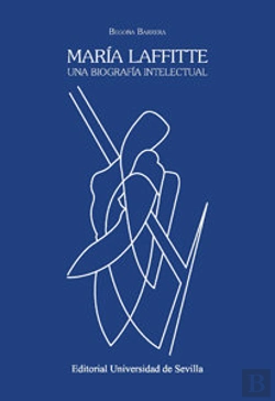 Bertrand.pt - María Laffitte. Una Biografía Intelectual