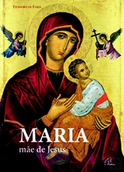 Bertrand.pt - Maria, Mãe de Jesus