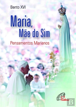 Bertrand.pt - Maria, Mãe do Sim