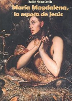 Bertrand.pt - María Magdalena, La Esposa De Jesús