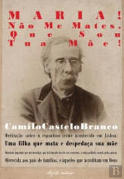 Bertrand.pt - Maria! Não me Mates, Que Sou Tua Mãe!