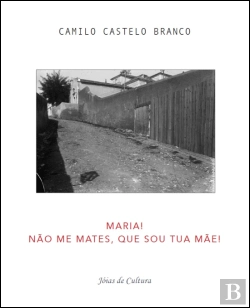Bertrand.pt - Maria! Não Me Mates, que Sou Tua Mãe!