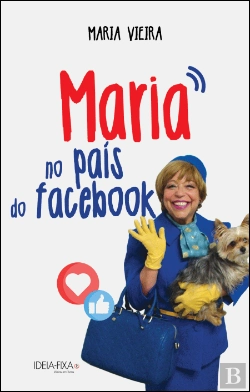 Bertrand.pt - Maria no País do Facebook