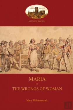 Bertrand.pt - Maria, Or The Wrongs Of Woman (Aziloth Books)