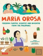 Maria Orosa Freedom Fighter