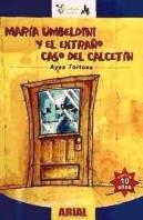 Maria Umbeldini Y Extraño Caso