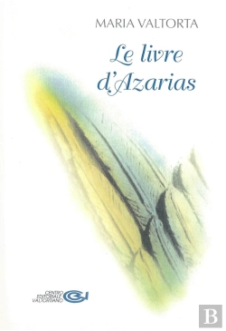 Bertrand.pt - Maria Valtorta Le Livre D Azarias