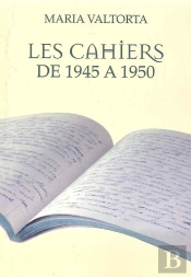 Maria Valtorta Les Cahiers De 1945 A 1950