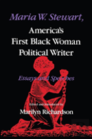 Maria W. Stewart, America'S First Black Woman Political Writer