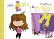 María Y La Morriña (Que En Gallego Significa Melancolía)