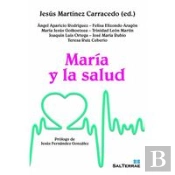 María Y La Salud
