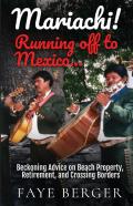 Mariachi! Running Off To Mexico