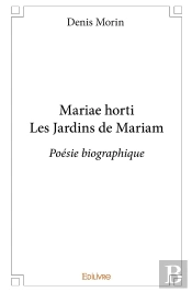 Mariae Horti ; Les Jardins De Mariam