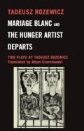 Mariage Blanc & The Huger Artist Departs