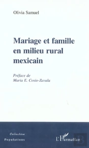 Mariage Et Famille En Milieu Rural Mexicain
