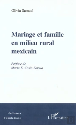 Bertrand.pt - Mariage Et Famille En Milieu Rural Mexicain