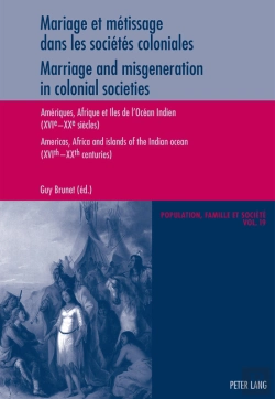 Bertrand.pt - Mariage Et Métissage Dans Les Sociétés Coloniales - Marriage And Misgeneration In Colonial Societies