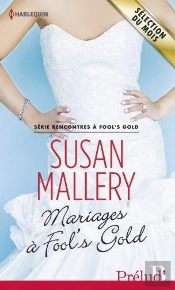 Mariages A Fool'S Gold