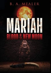 Mariah: Blood Of The New Moon