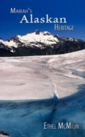 Mariah'S Alaskan Heritage