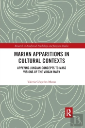 Marian Apparitions In Cultural Contexts