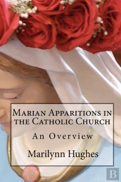 Bertrand.pt - Marian Apparitions In The Catholic Church