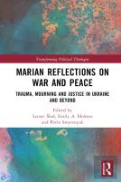 Marian Reflections On War And Peace