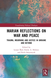 Marian Reflections On War And Peace