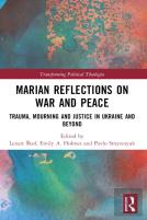 Marian Reflections On War And Peace