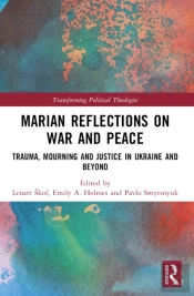 Marian Reflections On War And Peace