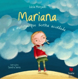 Bertrand.pt - Mariana - A Menina que Sonha Acordada