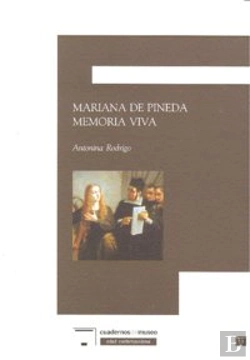 Bertrand.pt - Mariana De Pineda Memoria Viva