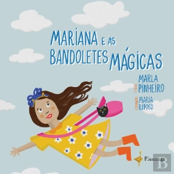 Bertrand.pt - Mariana e as Bandoletes Mágicas