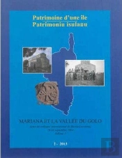 Mariana Et La Vallee Du Golo Volume I
